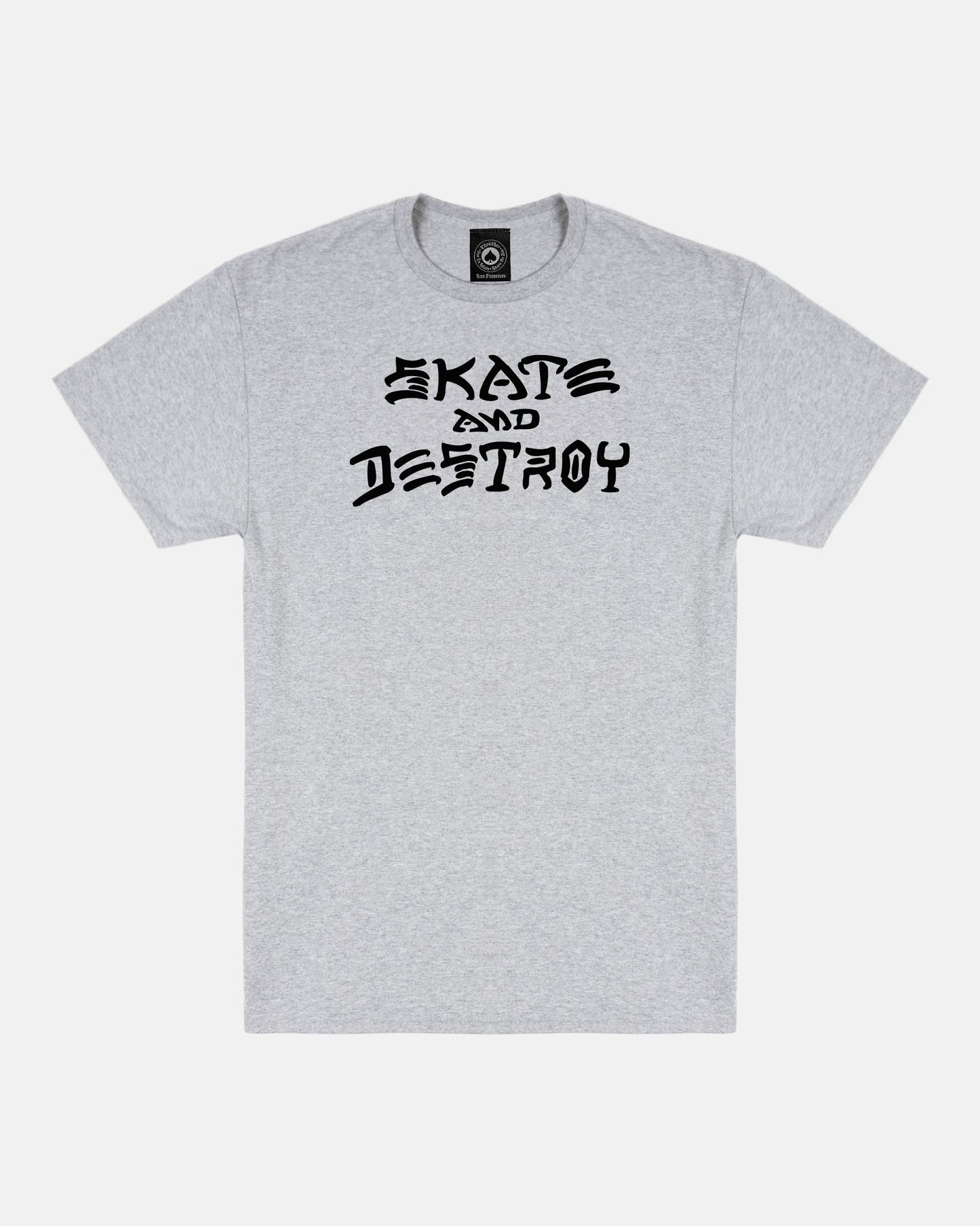 SKATE AND DESTROY - TSHIRT - GREY