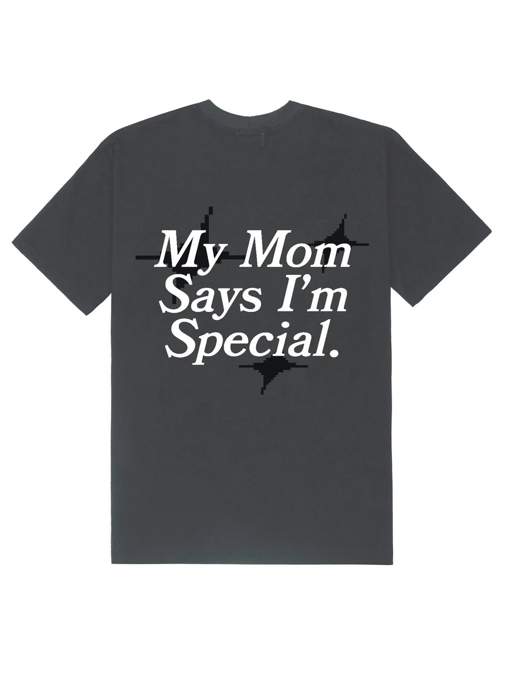 Camiseta My Mom Says - Four Street