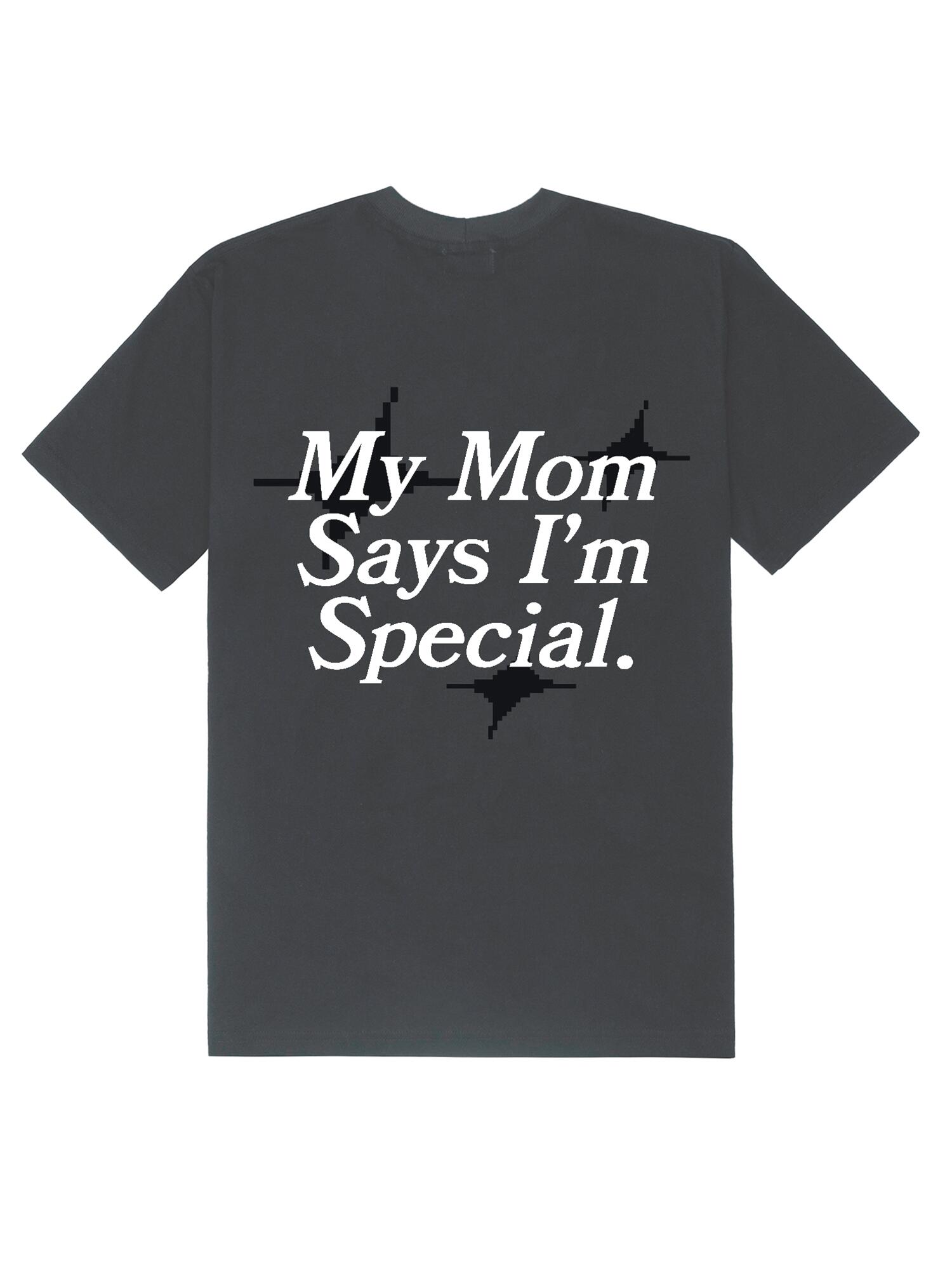 Camiseta My Mom Says